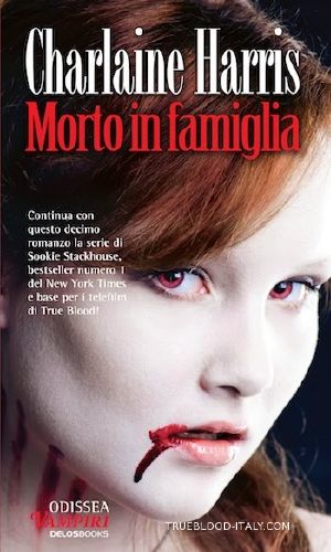 [Sookie Stackhouse 10] • Morto in Famiglia